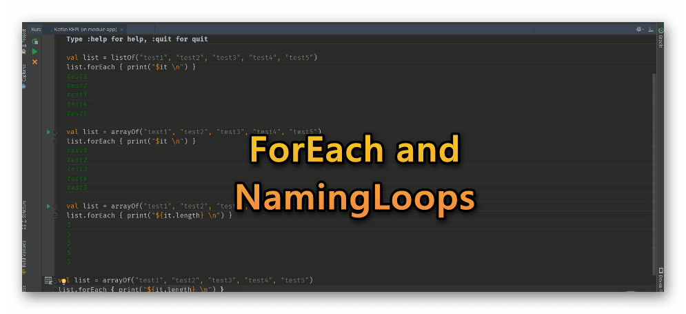 ساختار ForEach و NamingLoops در Kotlin